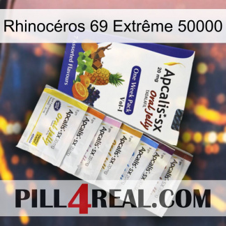 Rhinocéros 69 Extrême 50000 11